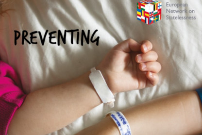 Preventing Childhood Statelessness in Europe: Issues, Gaps and Good Practices